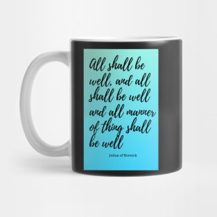 all shall be well Mug